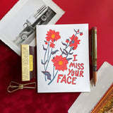 Miss Your Face - Letterpress Greeting Card