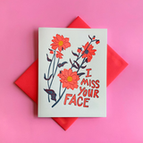 Miss Your Face - Letterpress Greeting Card
