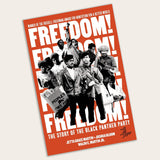 Freedom! The Story of the Black Panther Party