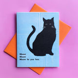 Meow Meow Meow Greeting Card